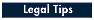 [Legal tips]