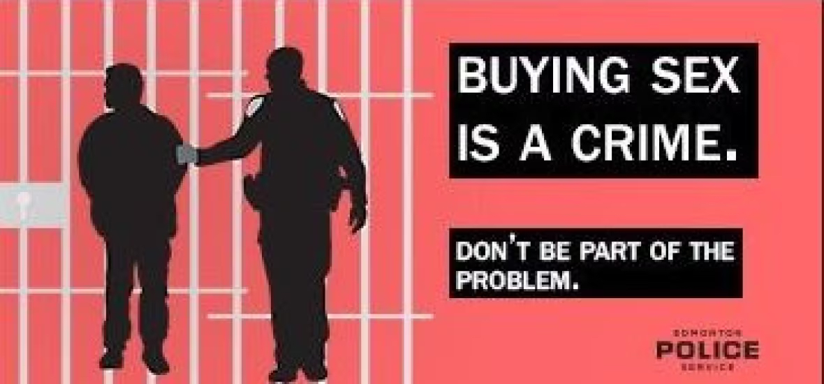 Edmonton police are using this message in their efforts to educate people about sexual exploitation. (Edmonton Police Service)